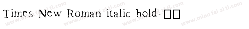 Times New Roman italic bold字体转换